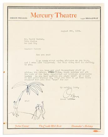 (ENTERTAINERS.) WELLES, ORSON. Two Typed Letters, each Signed, "Orson," to cinematographer Harry Dunham ("Dearest Harry" or "Harry, my